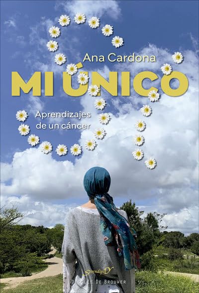 Mi Único Sí. aprendizajes de Un Cáncer: 223 (Serendipity)