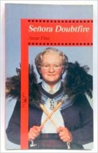 (1) señora doubtfire (Alfaguara 14 Años (zaharra)