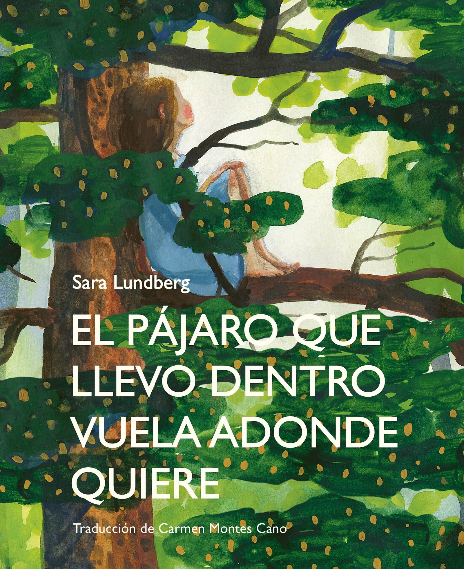 El Pájaro Que Llevo Dentro Vuela Adonde Quiere: 10 (La madriguera)