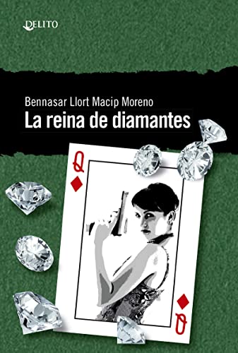 La reina de diamantes (DELITO)