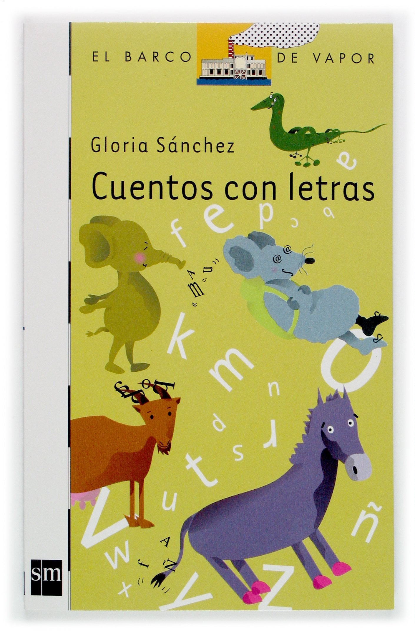 Cuentos con letras: 102 (El Barco de Vapor Blanca)