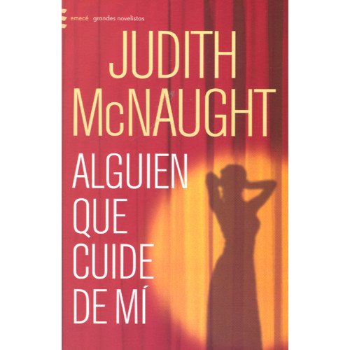 Alguien Que Cuide De Mi