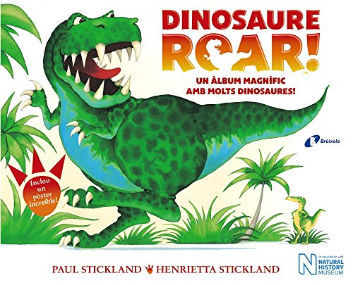Dinosaure Roar! (Catalá - A PARTIR DE 3 ANYS - ÀLBUMS - Altres àlbums)