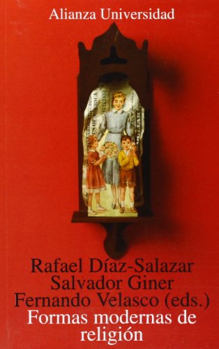 Formas modernas de religión (Alianza Universidad (Au))