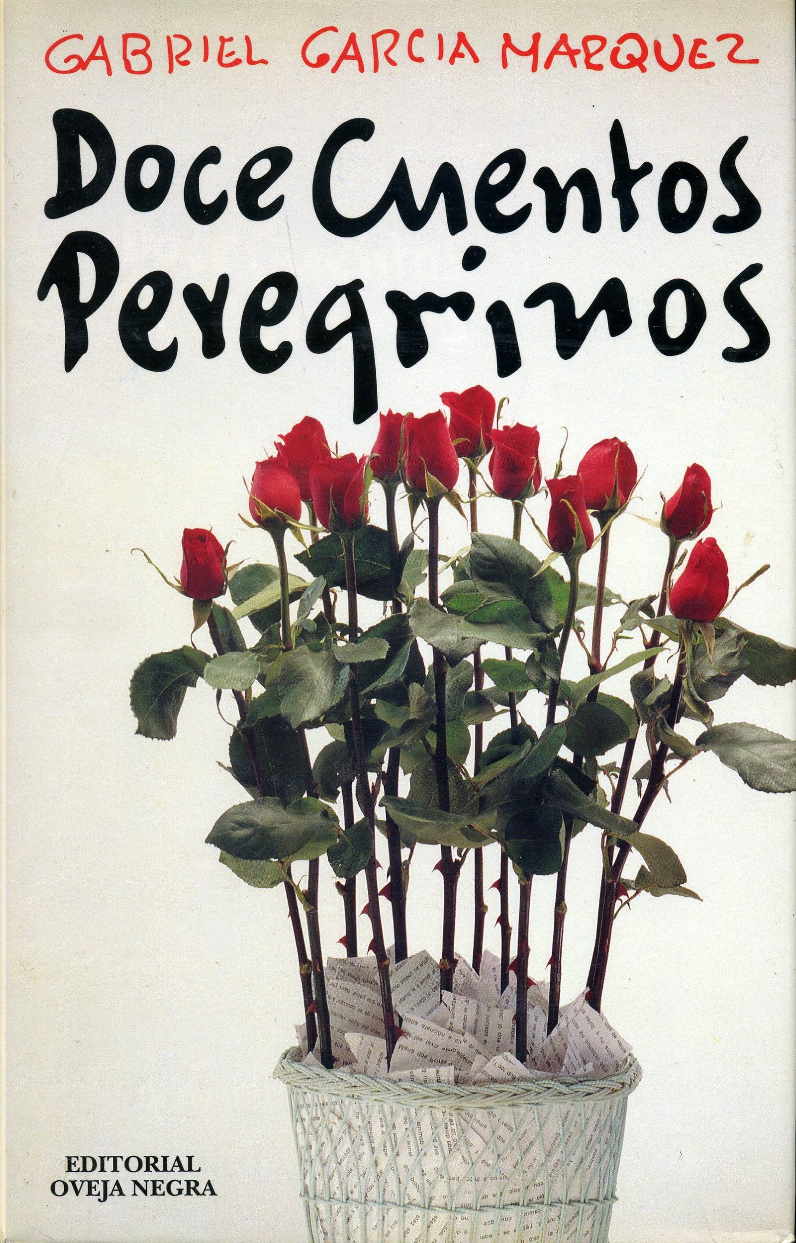 Doce cuentos peregrinos / Twelve Pilgrim Tales