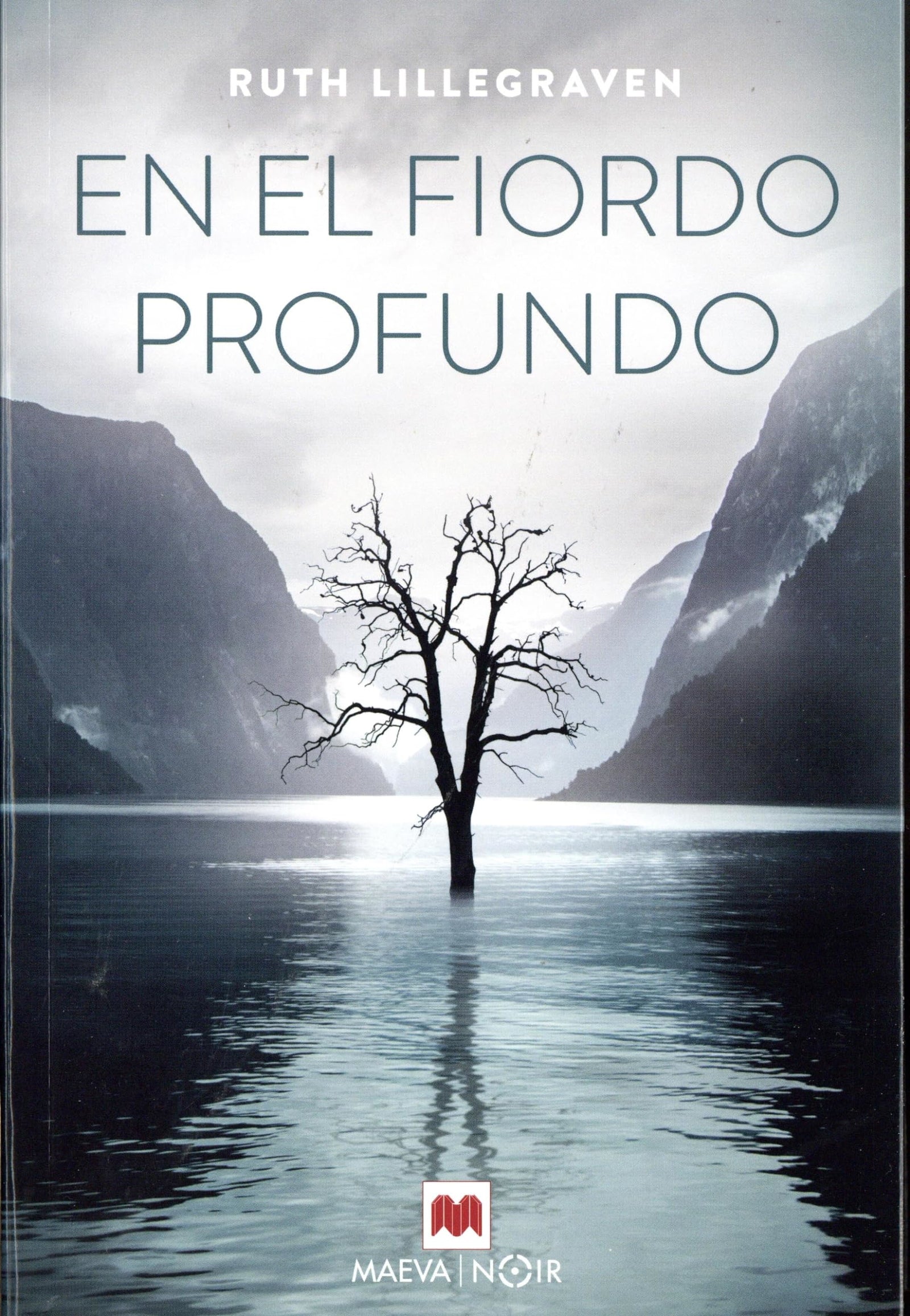 En el fiordo profundo: Escucha el silencio del fiordo (MAEVA noir)