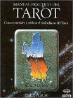 Manual Practico Del Tarot/the Tarot Workbook