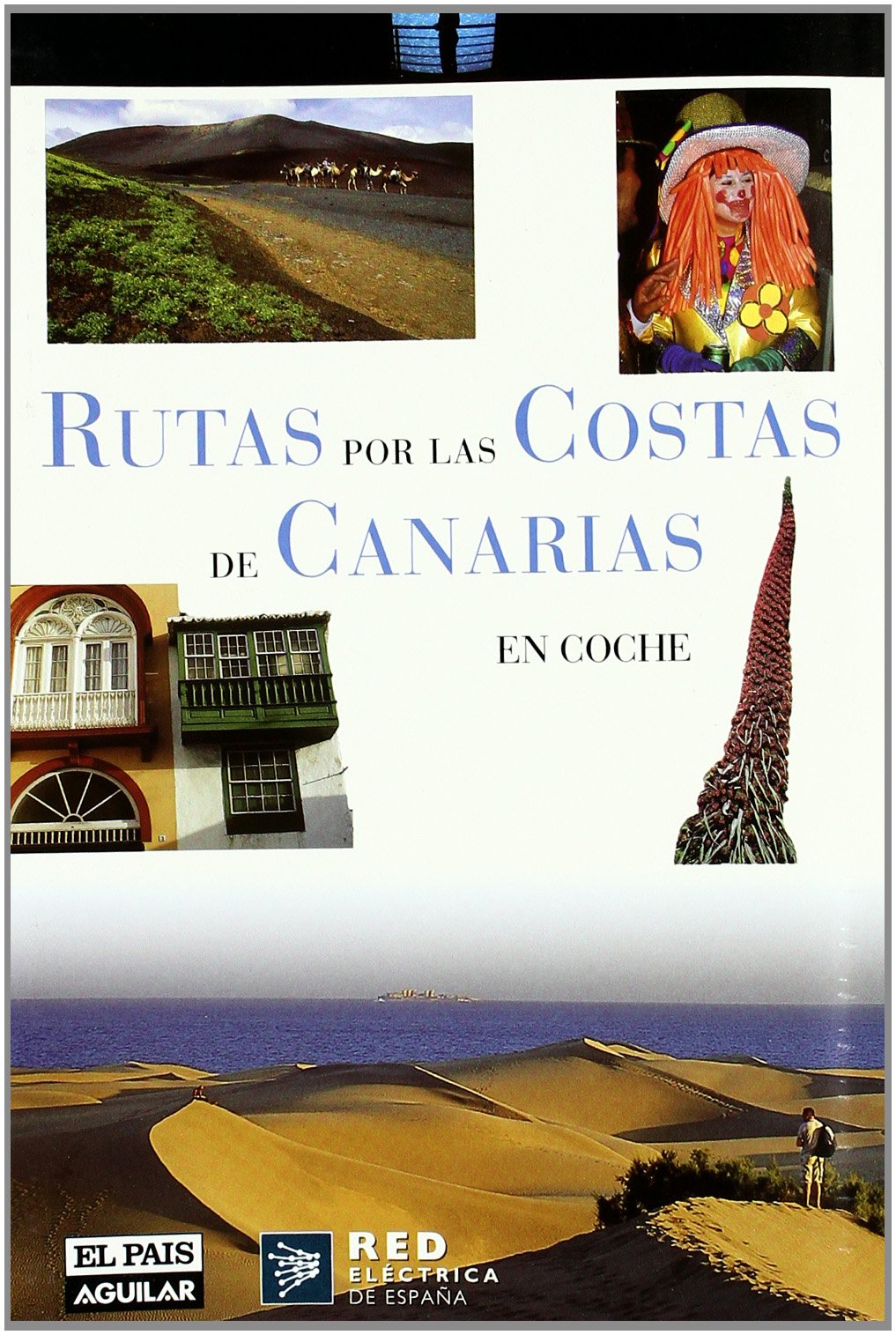 RUTAS POR LAS COSTAS DE CANARIAS EN COCHE