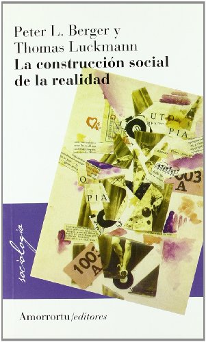 La Construcción Social de la Realidad (Sociología)