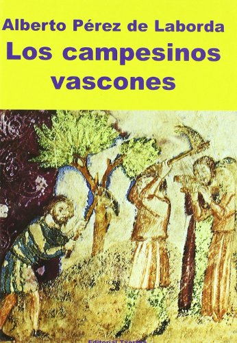 CAMPESINOS VASCONES, LOS (SIN COLECCION)