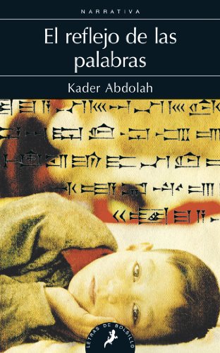 El reflejo de las palabras: A Novel Of Iran (Salamandra Narrativa)