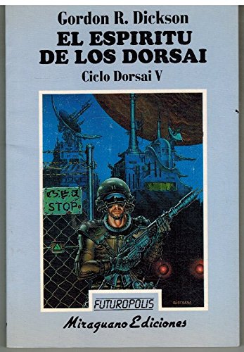 El espíritu de los Dorsai (Futuropolis)