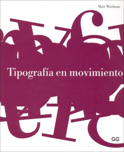 Tipografía en movimiento (SIN COLECCION)