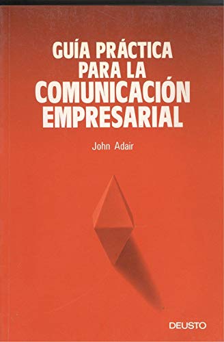 Guia practica para la comunicacion empresarial