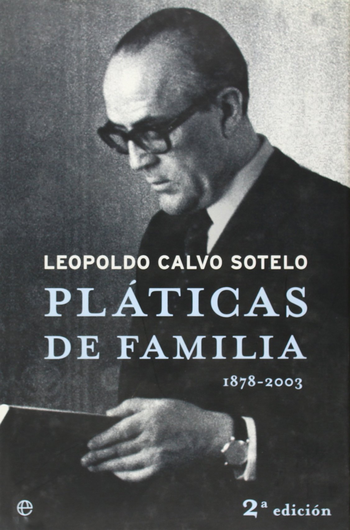 Platicas de Familia (1878-2003)