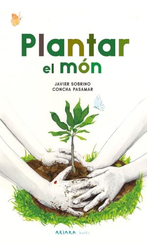 Plantar el món: 9 (Akipoeta)
