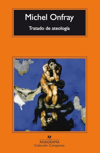 Tratado de ateología: 455 (Compactos)