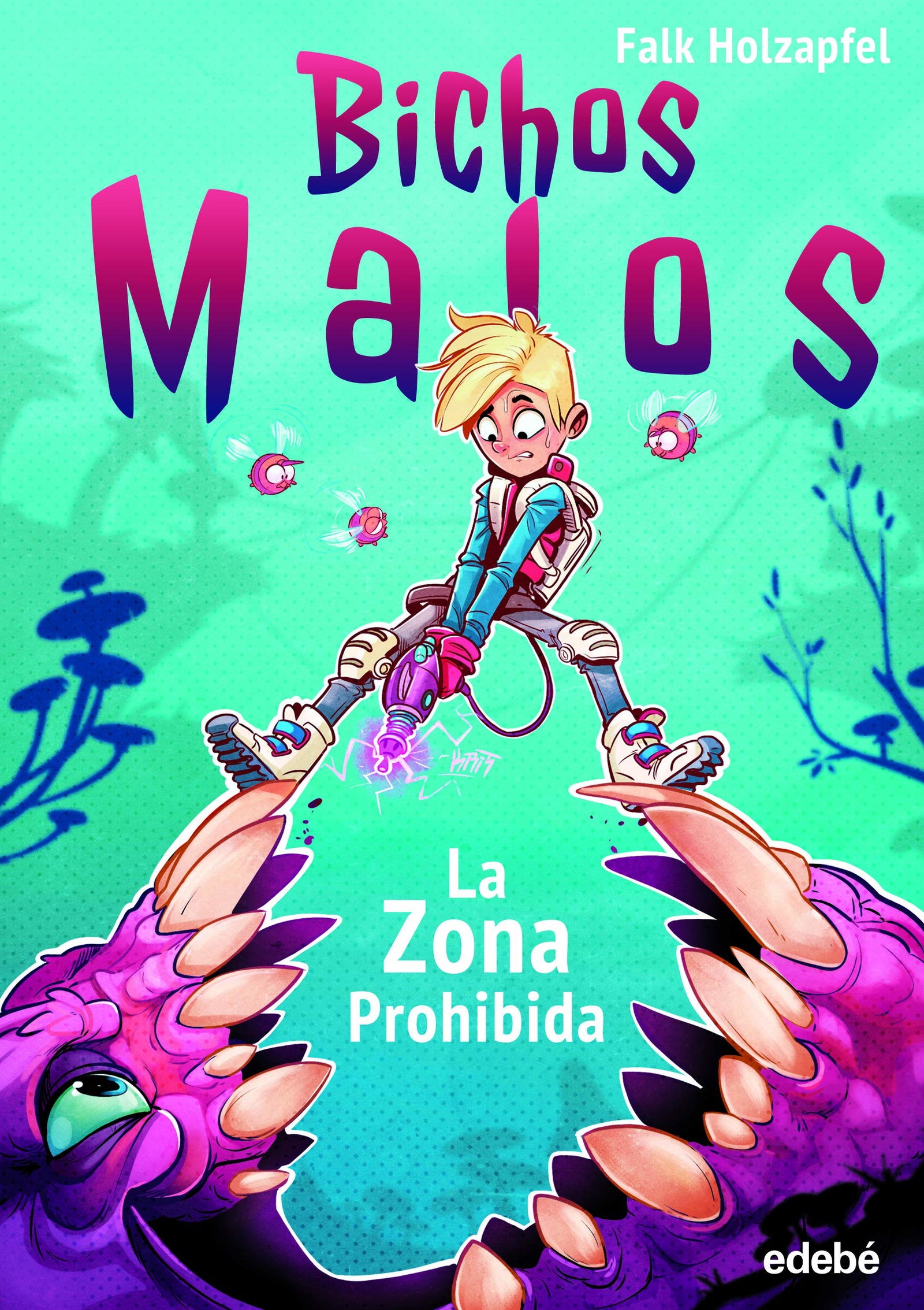 Bichos Malos: La Zona Prohibida (CÓMIC)