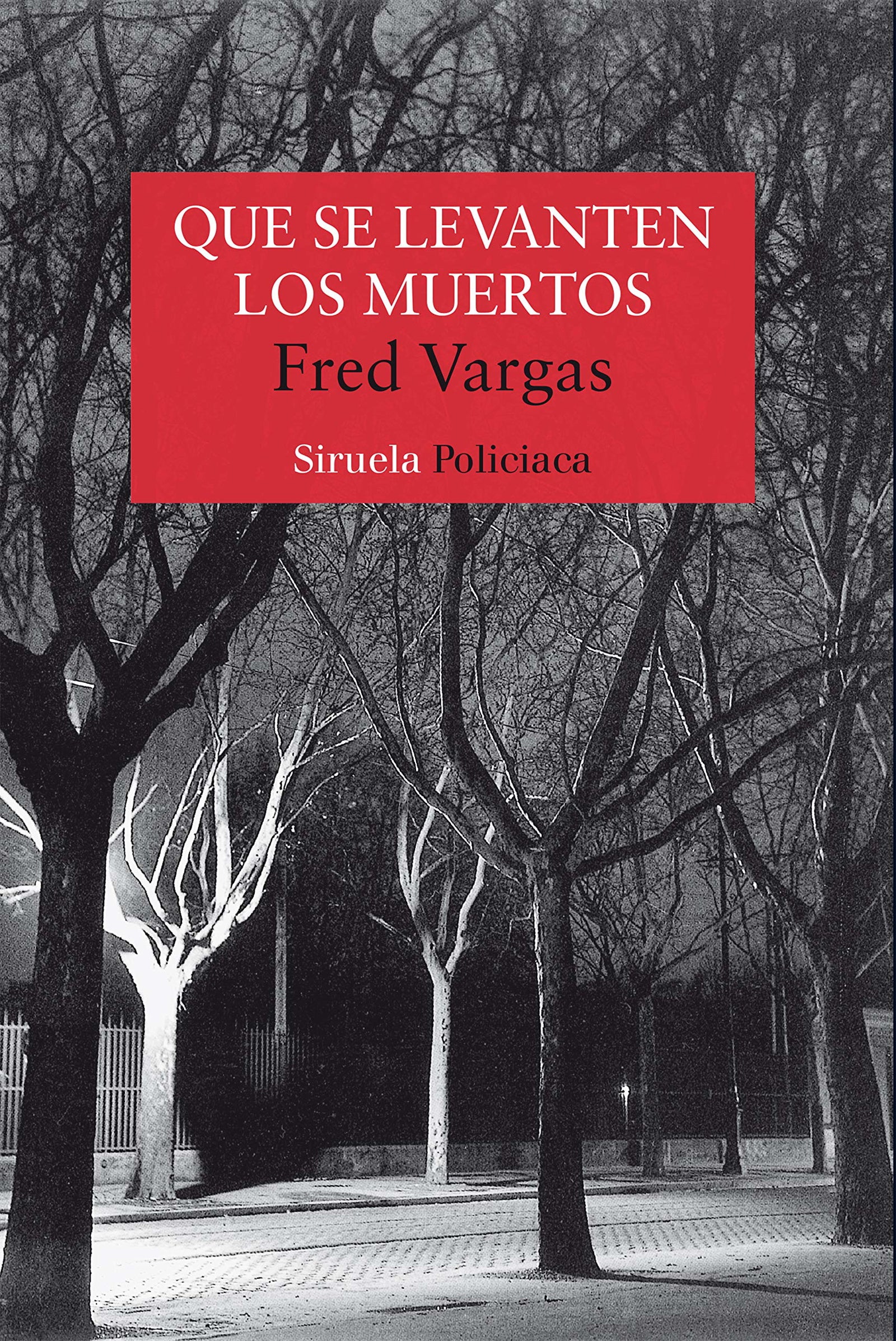 Que se levanten los muertos: 56 (Nuevos Tiempos)