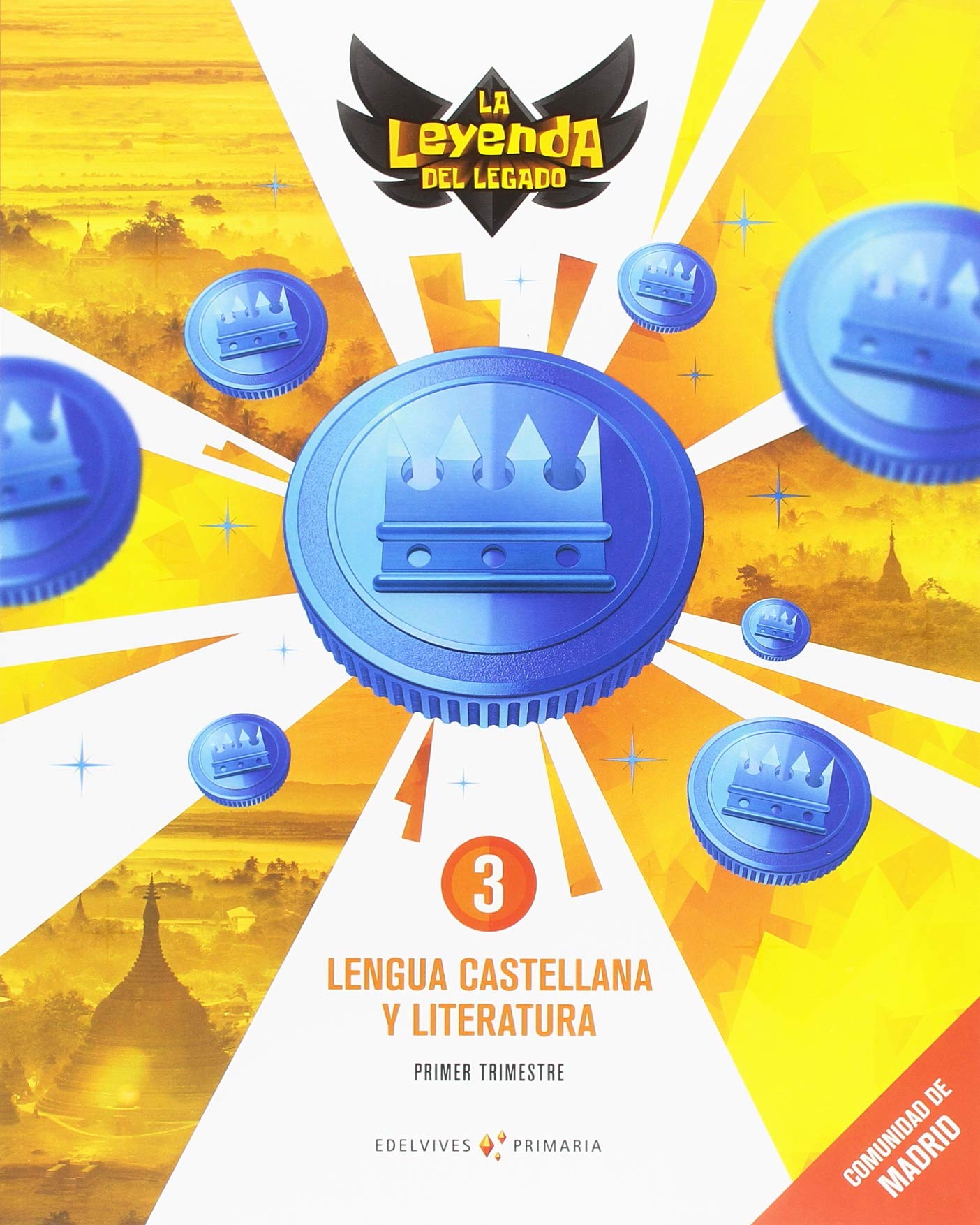 Proyecto: La leyenda del Legado. Lengua castellana y Literatura 3. Comunidad de Madrid. Trimestres - 9788414014110