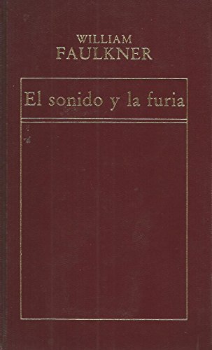 Sonido y la furia, el
