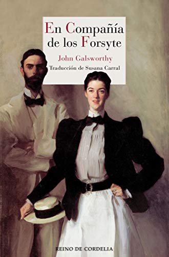 En compañía de los Forsyte: 116 (Literatura Reino de Cordelia)