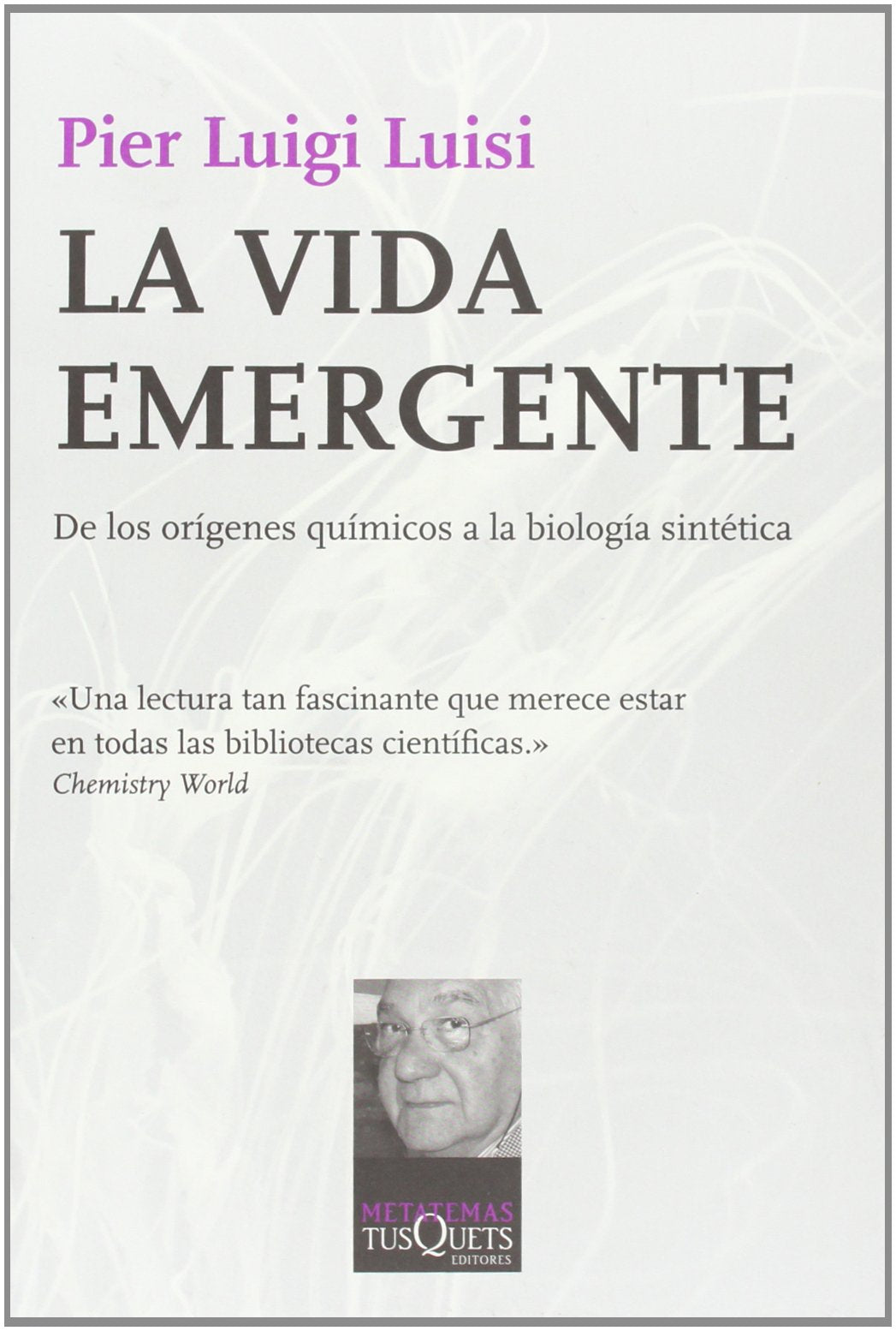 La vida emergente: De los orígenes químicos a la biología sintética: 109 (Metatemas)