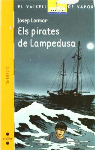 Els pirates de Lampedusa (El Barco de Vapor Naranja)