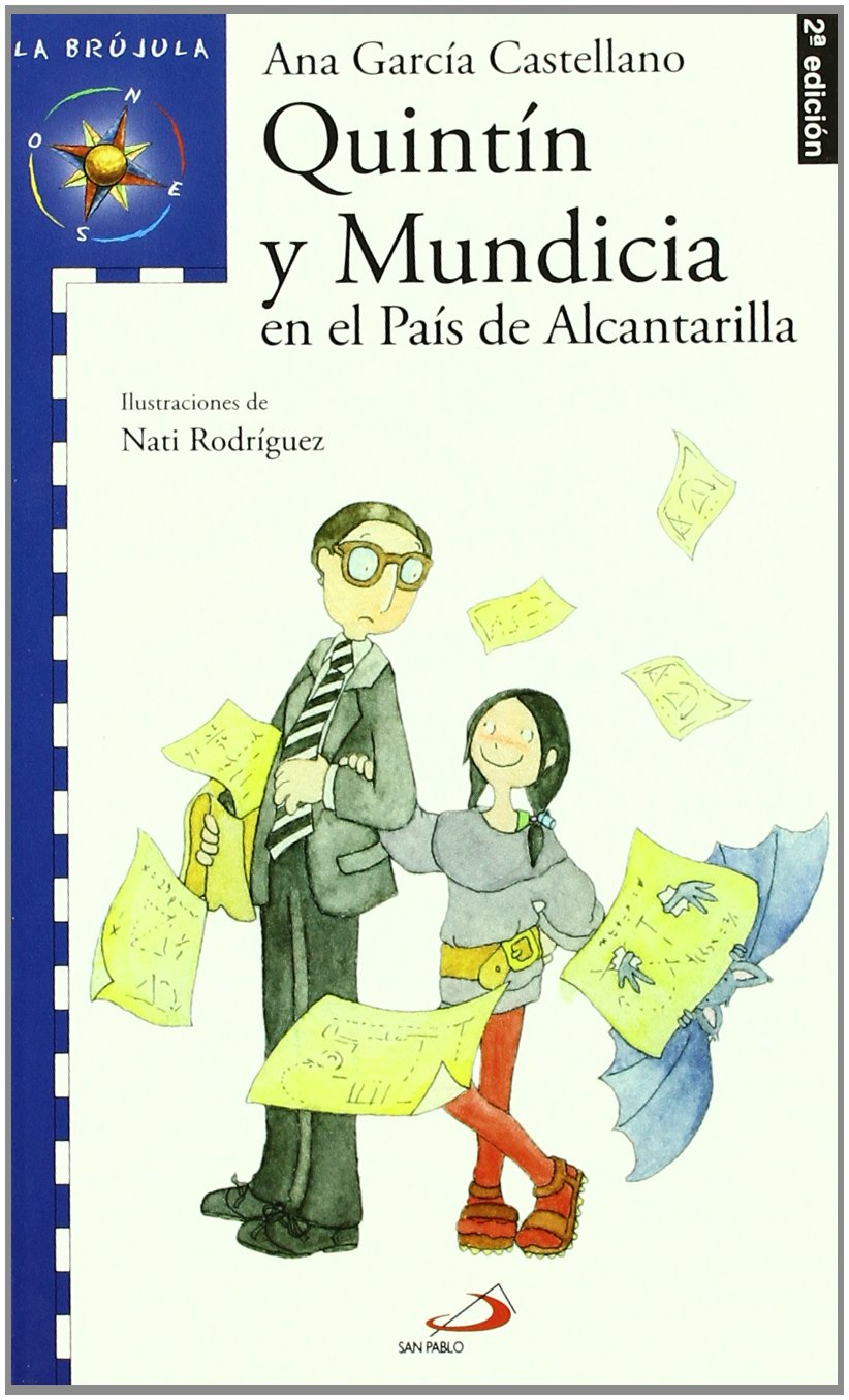 Quintín y Mundicia en el País de Alcantarilla