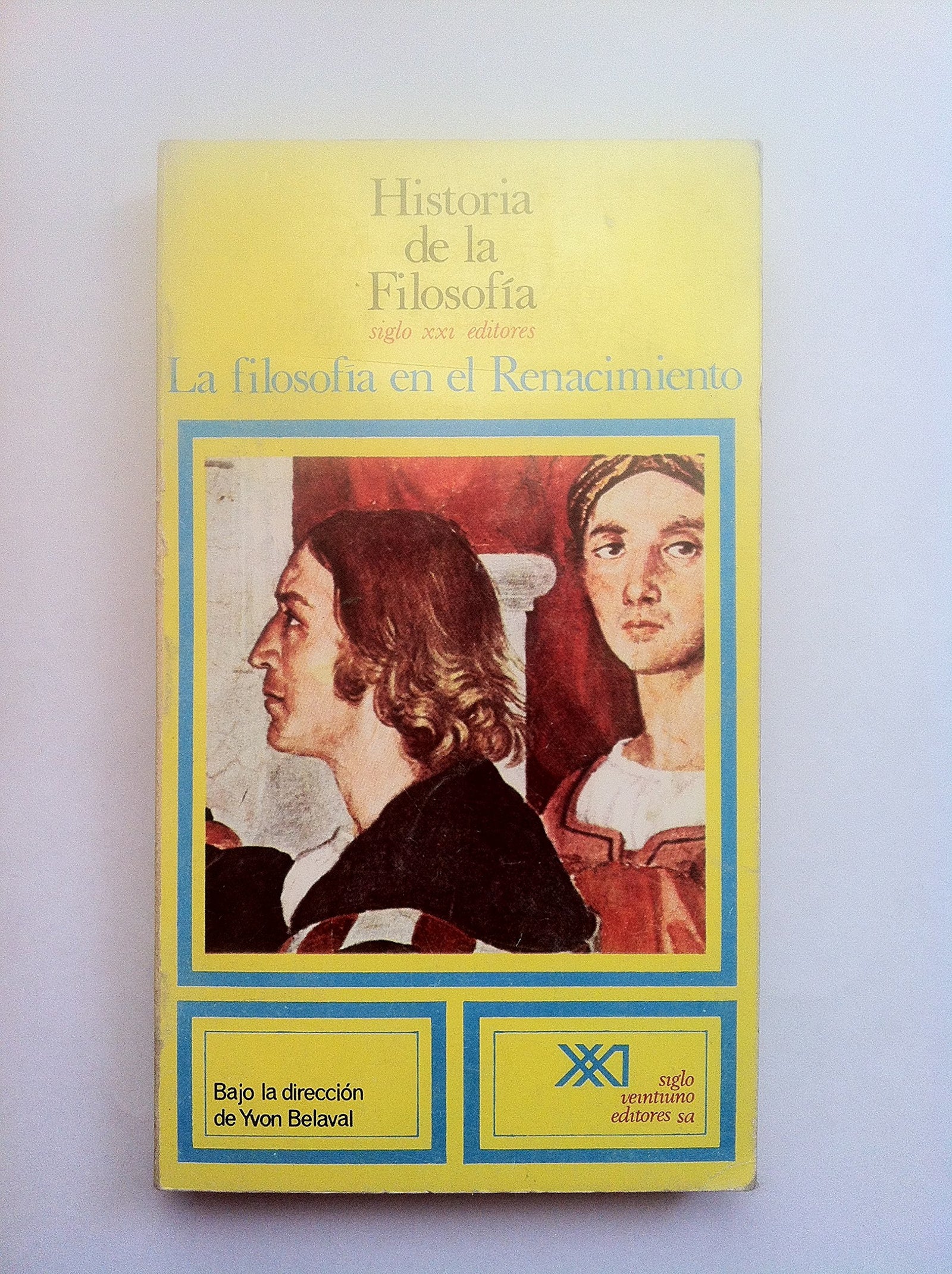 La Filosofía en el Renacimiento (Historia de la filosofía)