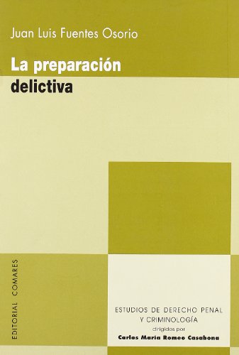 PREPARACION DELICTIVA,LA (SIN COLECCION)