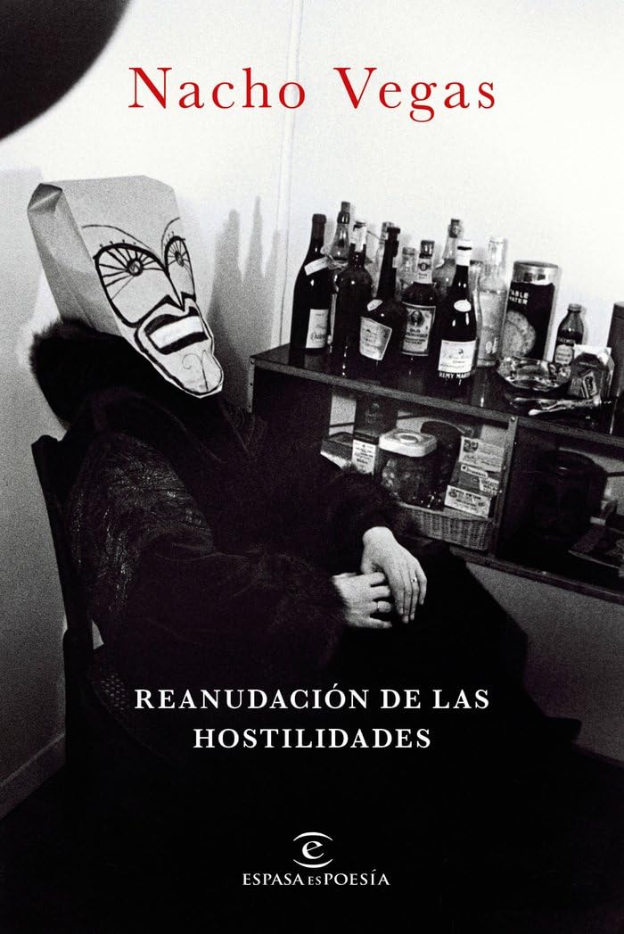 Reanudación de las hostilidades (ESPASAesPOESÍA)