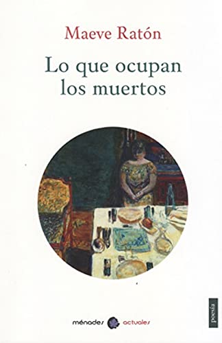 Lo que ocupan los muertos (ACTUALES)