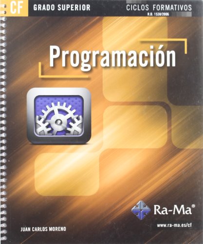 Programación (GRADO SUPERIOR) (TEXTO CICLOS FORMATIVOS)