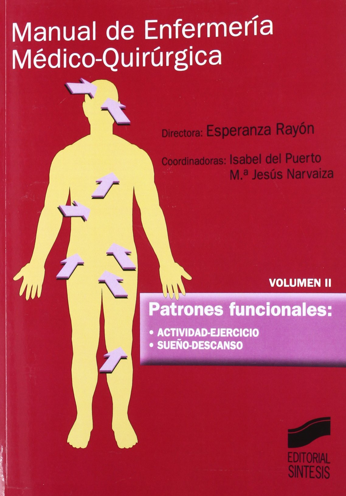 Patrones funcionales: actividad-ejercicio, sueño-descanso: 18 (Enfermería)