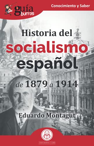 GuíaBurros Historia del socialismo español