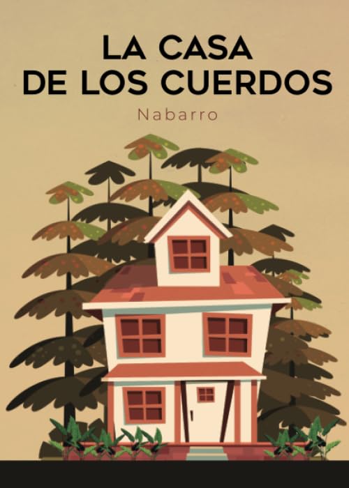 La casa de los cuerdos