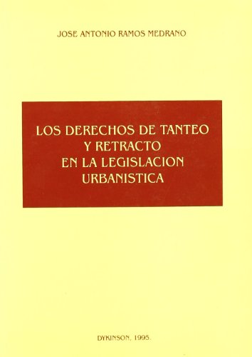Los derechos de tanteo y retracto en la legislación urbanística