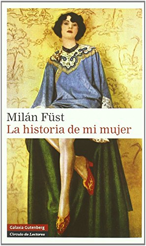 La historia de mi mujer (Narrativa)
