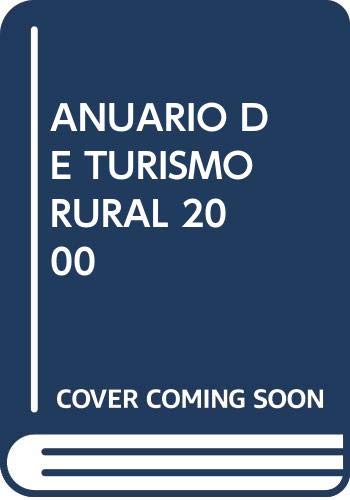 Anuario De Turismo Rural 2000 (SIN COLECCION)