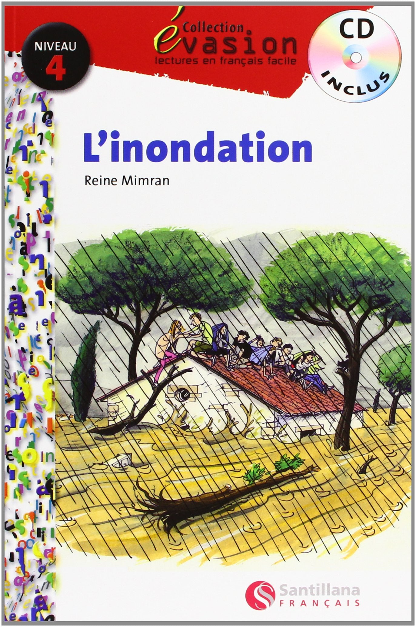 EVASION NIVEAU 4 L'NONDATION + CD (Evasion Lectures FranÇais) - 9788496597563