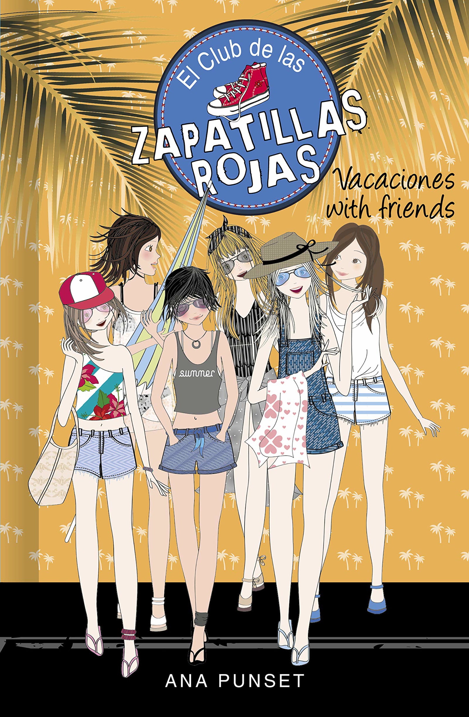 El Club de las Zapatillas Rojas 19 - Vacaciones with friends (Jóvenes lectores)