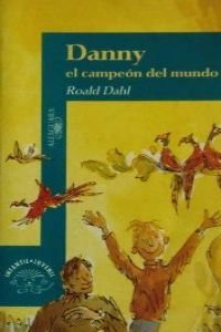 Danny El Campeon Del Mundo