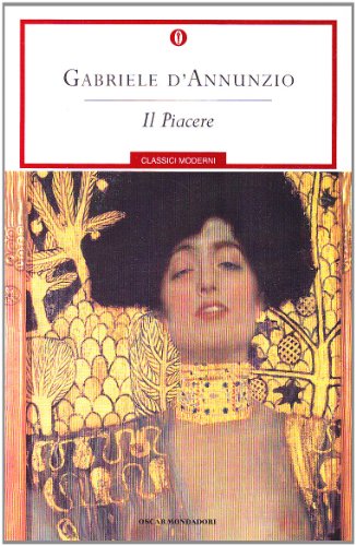 Il piacere (Oscar classici moderni)