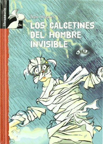 Los calcetines del hombre invisible (Librosaurio / Bookosaurus)