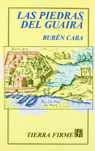 Las Piedras Del Guaira (Tierra Firme)