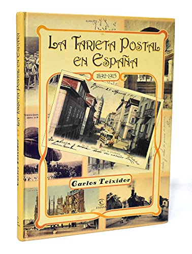 TARJETA POSTAL EN ESPA?A,LA (SIN COLECCION)