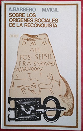 Sobre los origenes sociales de la reconquista