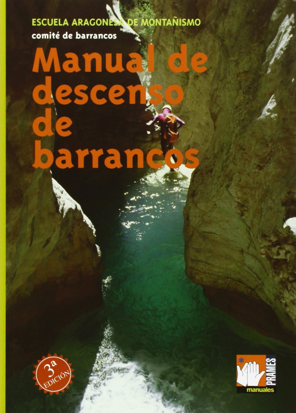 Manual de descenso de barrancos