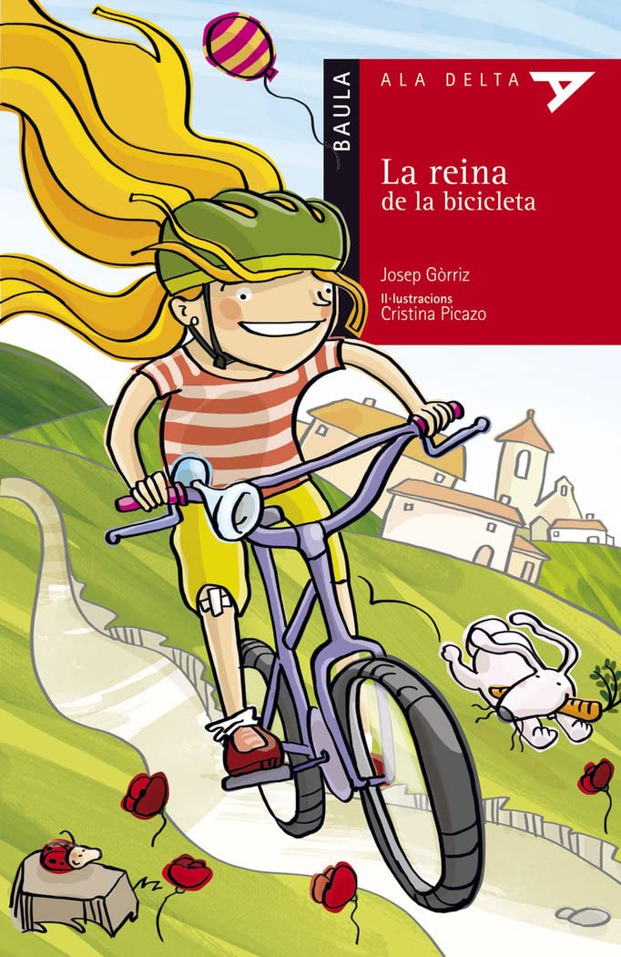 La reina de la bicicleta: 47 (Ala Delta serie roja)